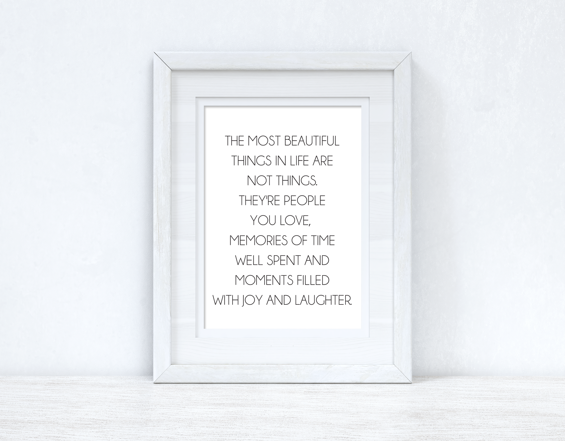 The Most Beautiful Things In Life Inspirational Wall Decor Quote Print-0