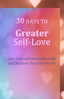 30 Days To Greater Self Love - eBook by Positive Intent-0