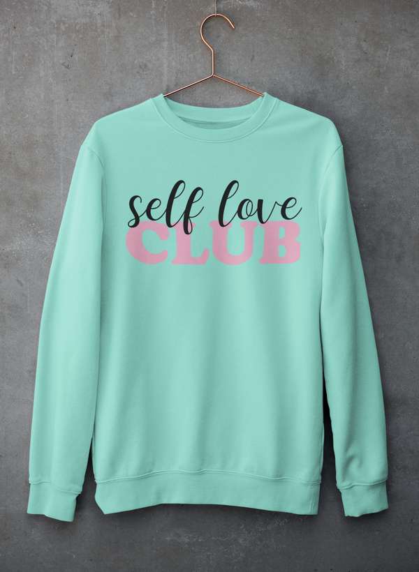 Self Love Club Sweat Shirt-0